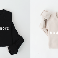 Mom Of Boys + Mom of Girls Sweatshirt