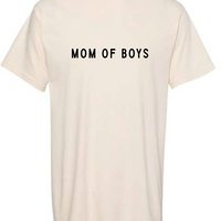 Mom of Boys Tee