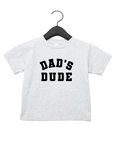 Dad's Dude - Collegiate Tee