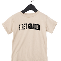 First Grader Varsity Tee