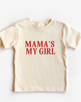 Mama's My Girl Tee/Pullover