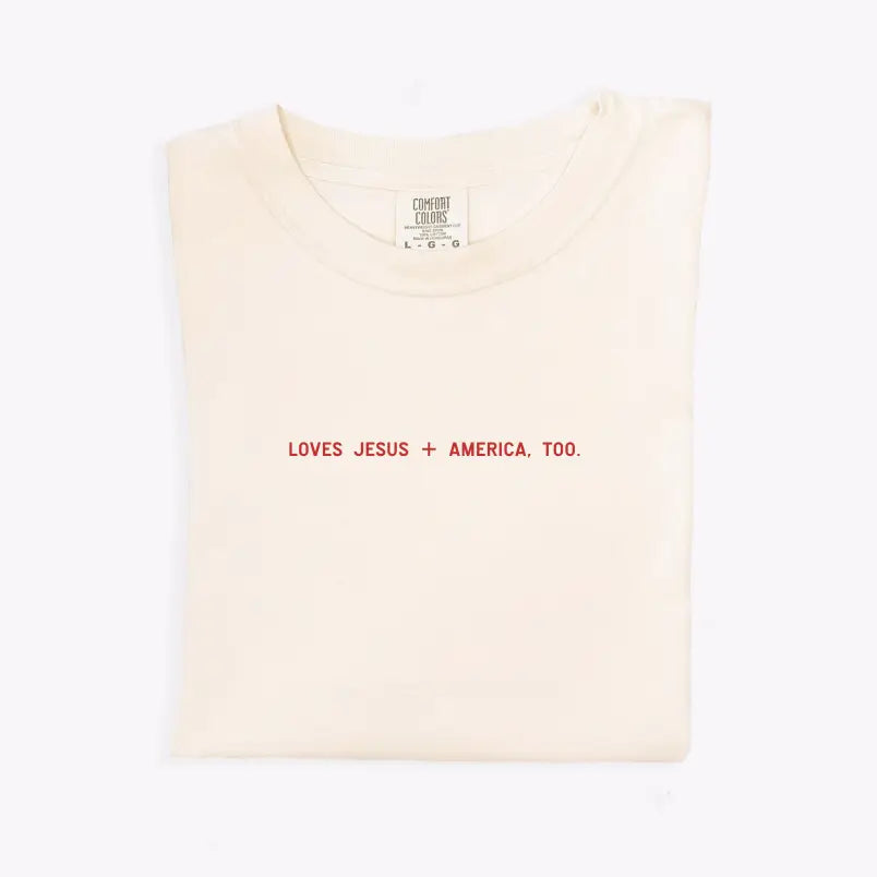 Loves Jesus + America, Too. Saved by Grace Co.