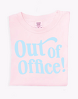 Out of Office Tee
