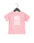 Big Sis Tee