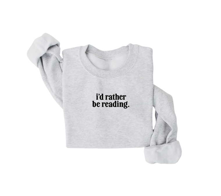 I&#39;d Rather Be Reading Minimal Pullover