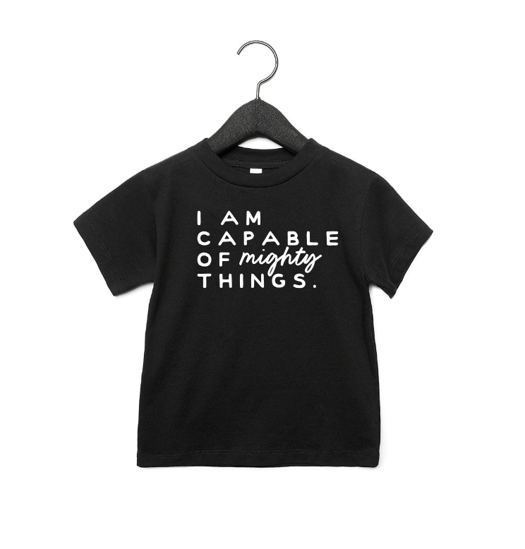 I am Capable of Might Things Kids Tee or Sweatshirt SBG Co.