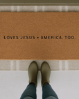 Loves Jesus + America, Too Doormat