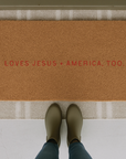 Loves Jesus + America, Too Doormat