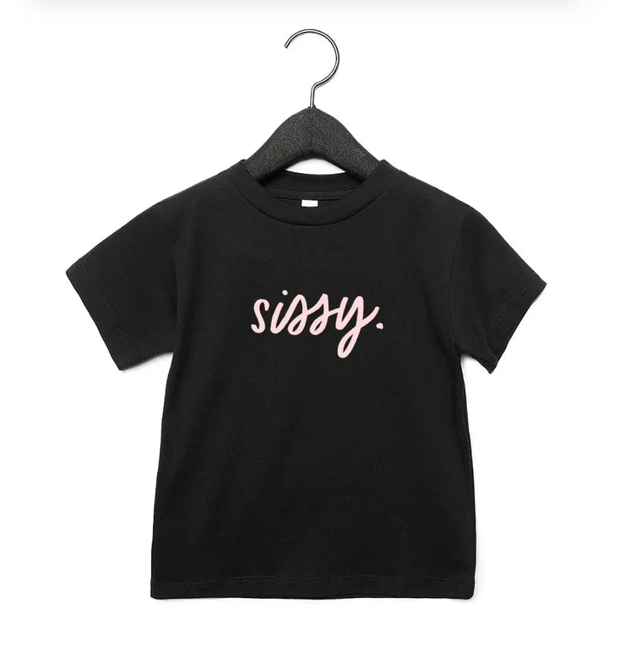 sissy. tee Saved by Grace Co.