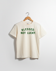 Blessed, Not Lucky. Tee 🍀✨