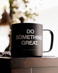 Do Something Great Rambler Mug