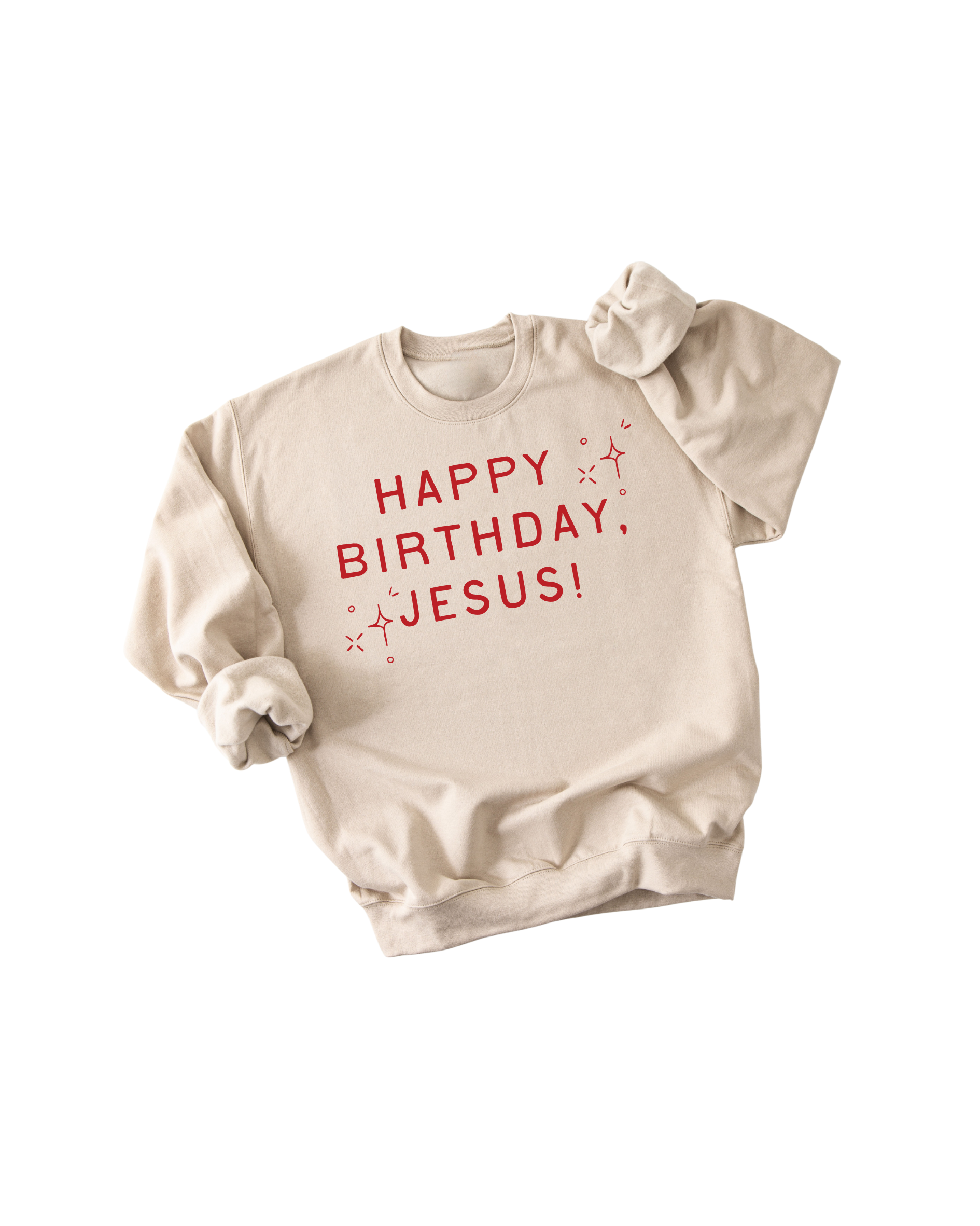 Happy Birthday, Jesus Adult Pullover SBG Co.