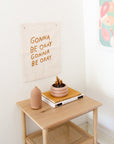 gonna be okay banner
