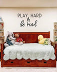 Play Hard & Be Kind