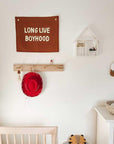 long live boyhood banner