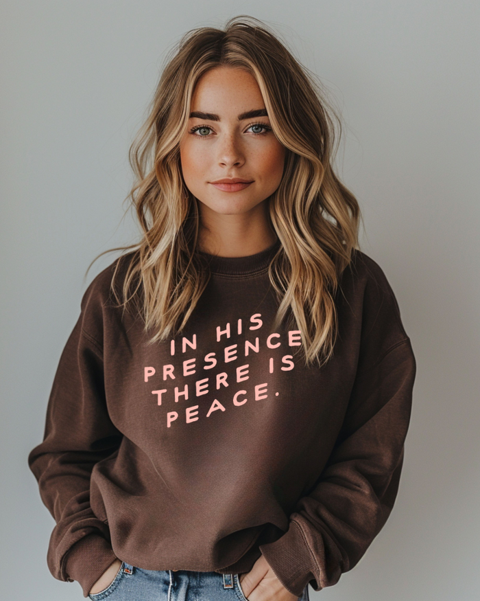 In His Presence There is Peace Pullover SALE SBG Co.