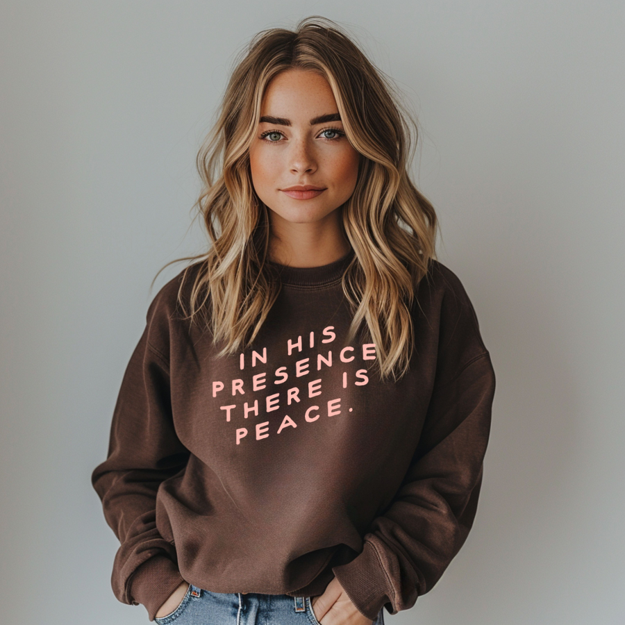 In His Presence There is Peace Pullover SALE SBG Co.