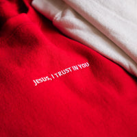 Jesus I Trust In You Sweatshirt