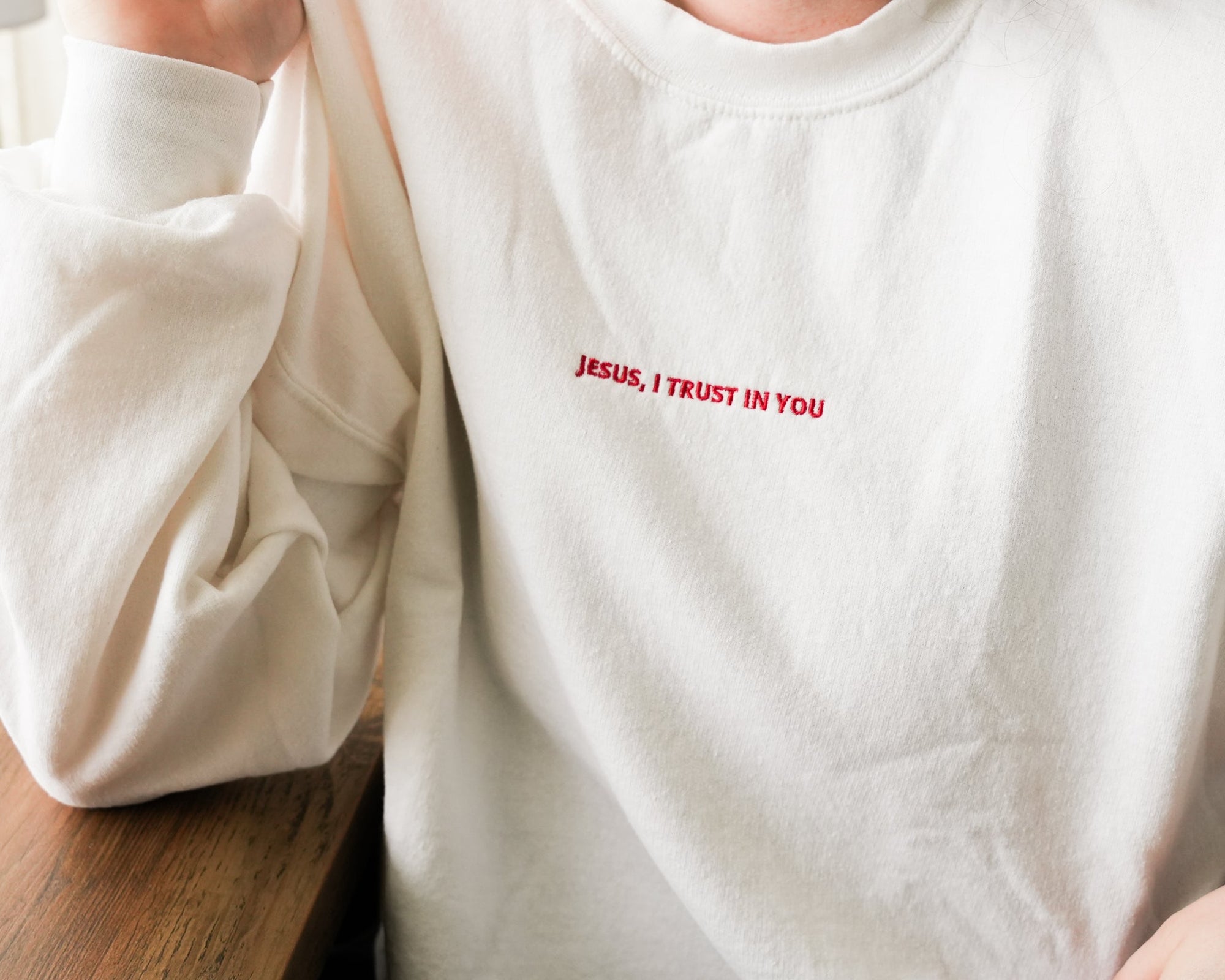 Jesus I Trust In You Sweatshirt