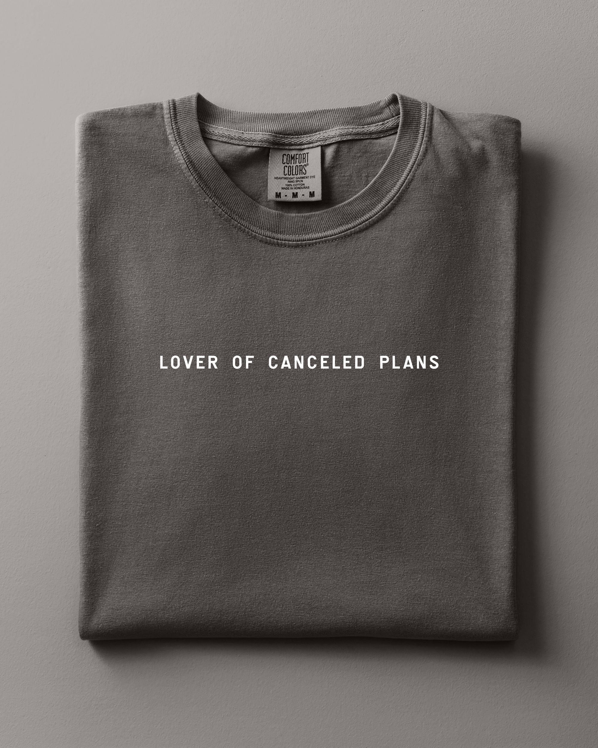 Lover of Canceled Plans Minimal Tee