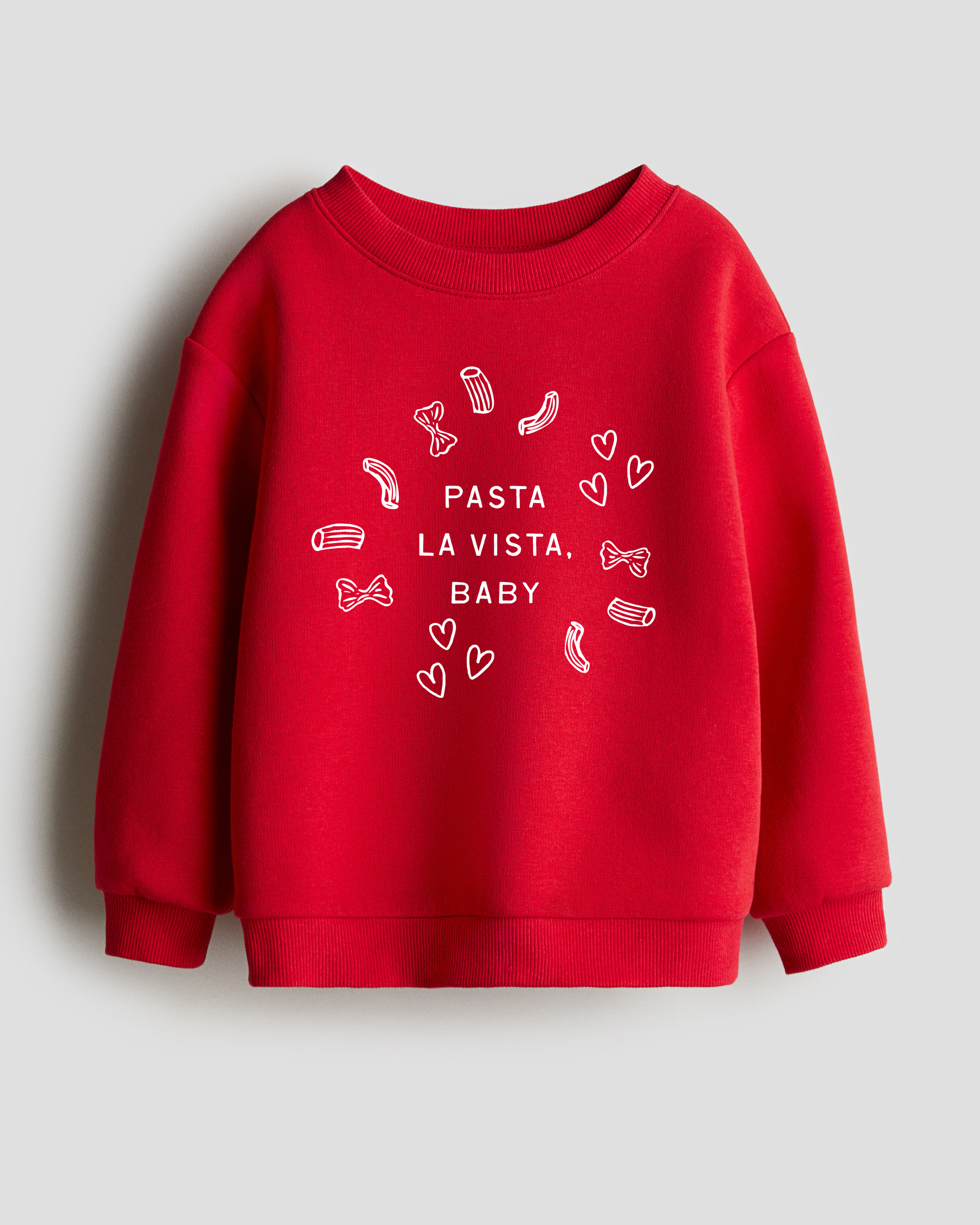 Pasta La Vista, Baby Tee or Pullover SBG Co.