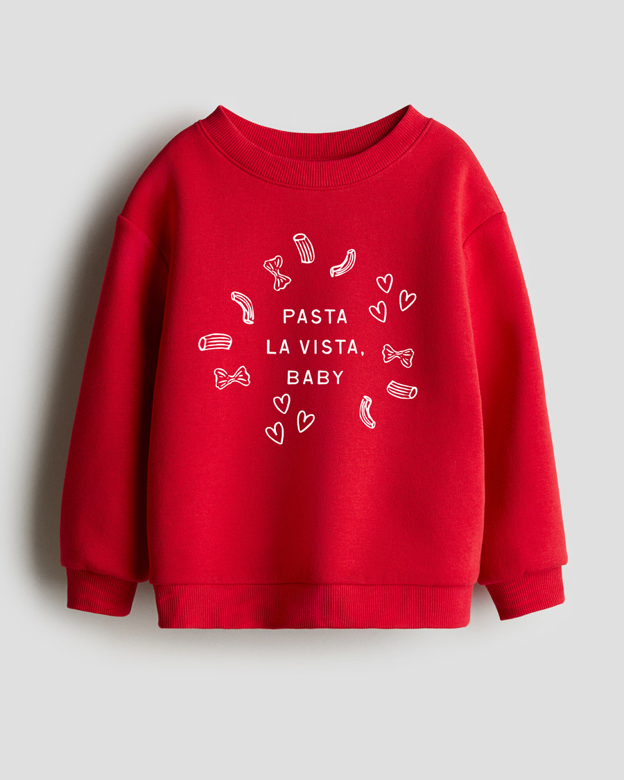 Pasta La Vista, Baby Tee or Pullover SBG Co.