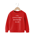 The Christmas Morning Club Tee/Sweatshirt