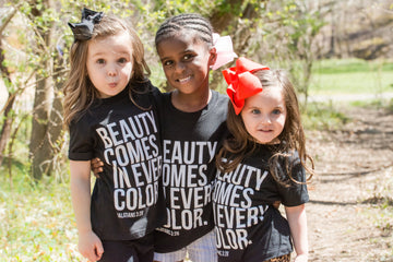 Beauty Comes in Every Color Tee