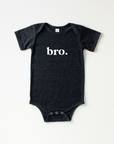 Bro. Onesie