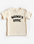 Mama's Dude - Collegiate Tee