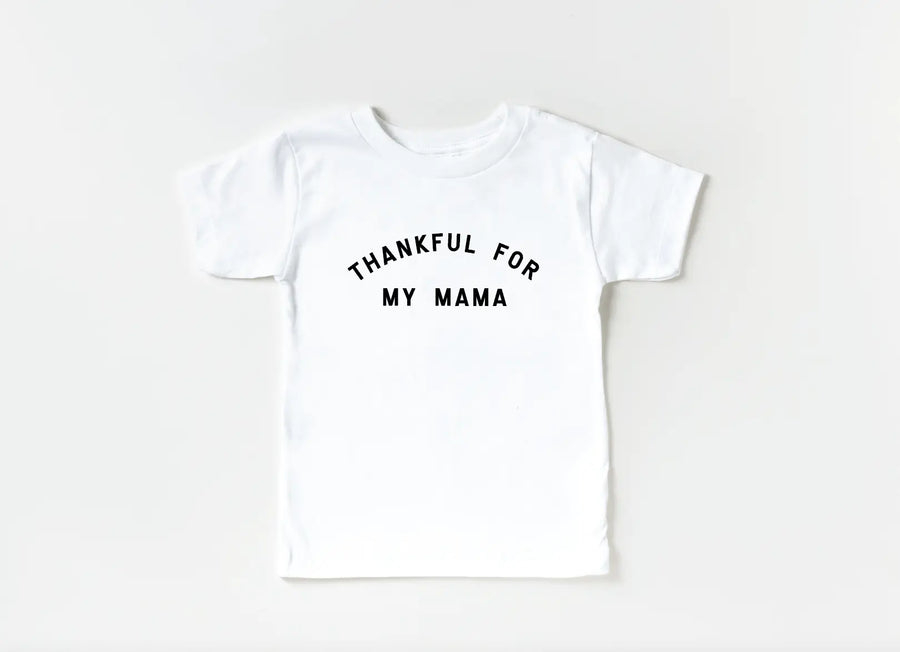 Thankful for my Mama Tee Saved by Grace Co.