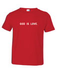 God is Love Tee