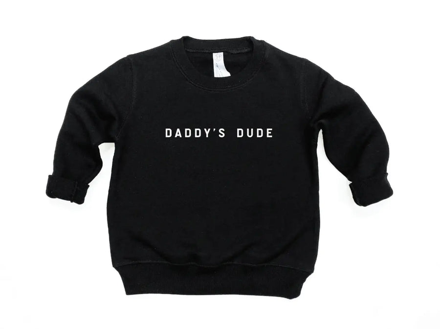 Daddy's Dude Pullover Saved by Grace Co.