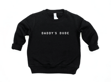 Daddy's Dude Pullover