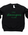 The Shenanigans Club Sweatshirt