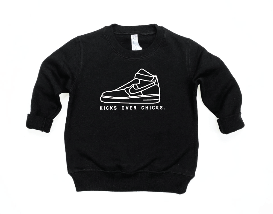 Kicks Over Chicks Sweatshirt AF1