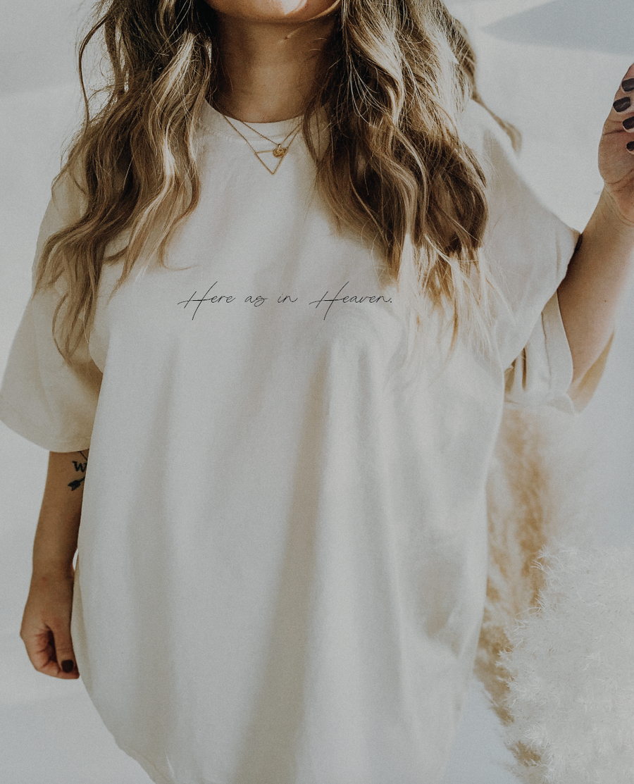 Here as in Heaven Hand lettered Tee