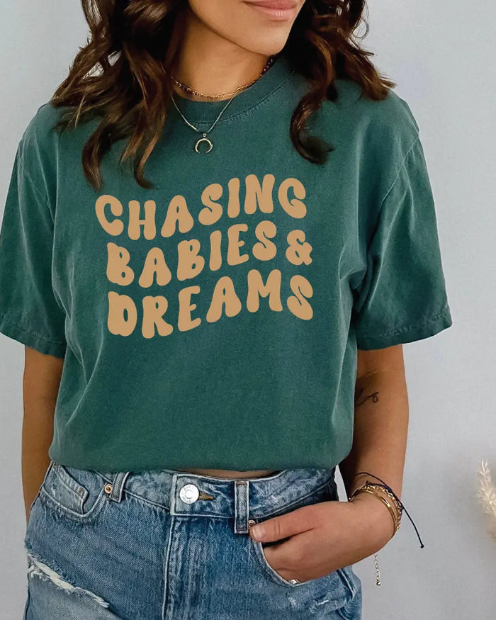 Chasing Babies & Dreams - THE ORIGINAL Saved by Grace Co.
