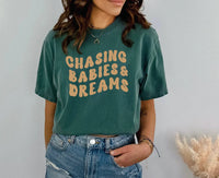 Chasing Babies & Dreams - THE ORIGINAL Saved by Grace Co.