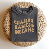 Chasing Babies & Dreams - THE ORIGINAL in