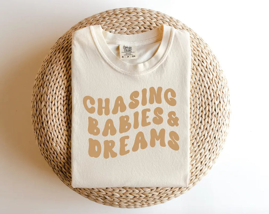 Chasing Babies & Dreams - THE ORIGINAL Saved by Grace Co.