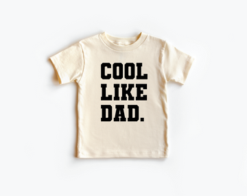 Cool Like Dad - Natural