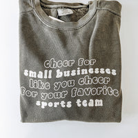 Cheer for small business Sweatshirt